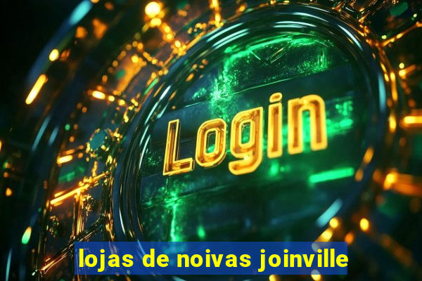 lojas de noivas joinville